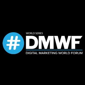 Digital Marketing World Forum