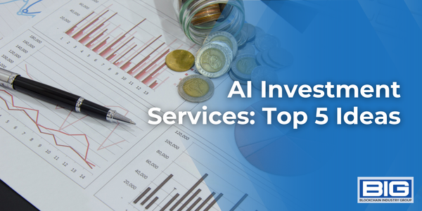 AI Investment Services: Top 5 Ideas