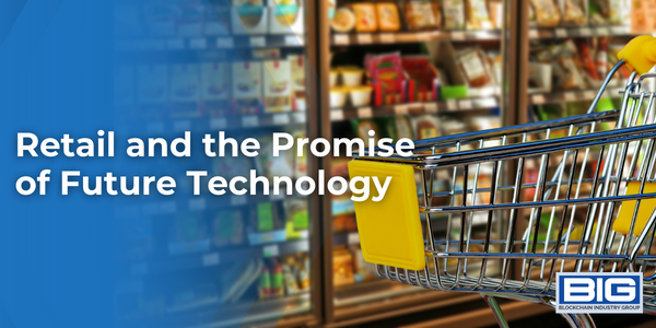 Retail and the Promise of Future Technology