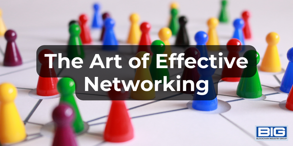 The Art of Effective Networking