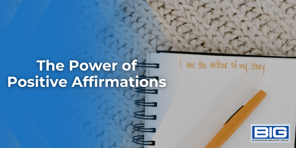 The Power of Positive Affirmations